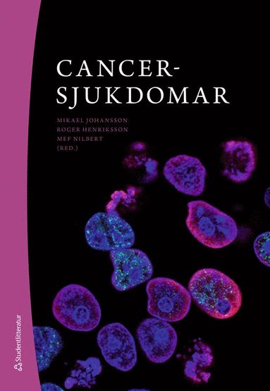 Cancersjukdomar (häftad)