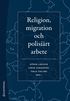 Religion, migration och polisi�rt arbete
