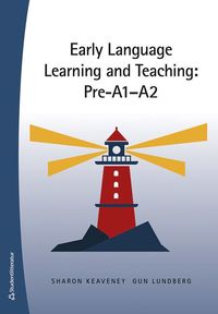 Early Language Learning and Teaching: Pre-A1-A2 (häftad)