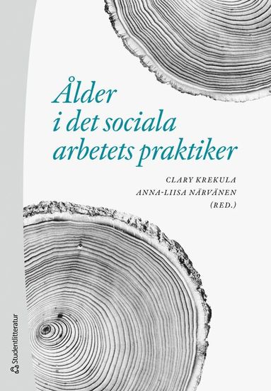 �lder i det sociala arbetets praktiker (inbunden)