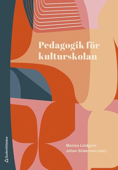 Pedagogik fr kulturskolan (pocket)