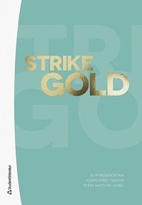 Strike Gold Elevpaket - Tryckt bok + Digital elevlicens 36 mn (hybridprodukt)