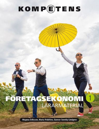 Kompetens Fretagsekonomi 1 Lrarpaket - Tryckt bok + Digital lrarlicens 36 mn (inbunden)
