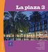 La plaza 3 Elevpaket - Tryckt bok + Digital elevlicens 36 m�n