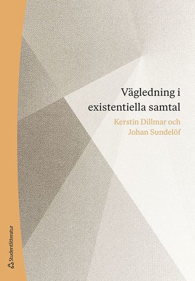 V�gledning i existentiella samtal (inbunden)