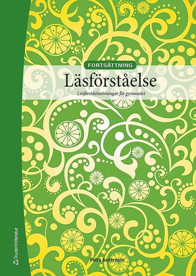 Lsfrstelse Fortsttning Elevpaket - Tryckt bok + Digital elevlicens 12 mn - Lsfrstelsevningar fr gymnasiet (hftad)