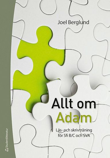Allt om Adam - Tryckt bok + Digital elevlicens 12 m�n - L�s- och skrivtr�ning f�r sfi B/C och sva (inbunden)