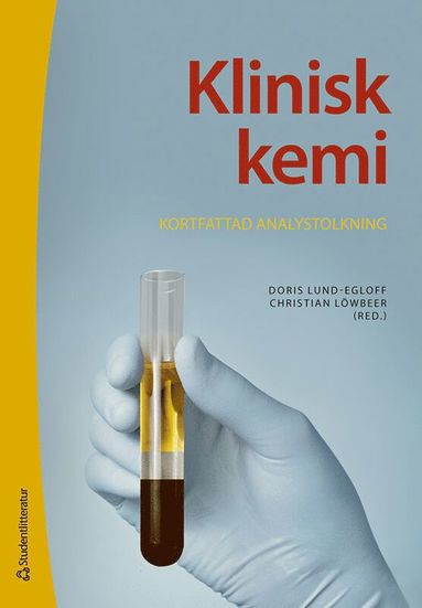 Klinisk kemi : kortfattad analystolkning (häftad)