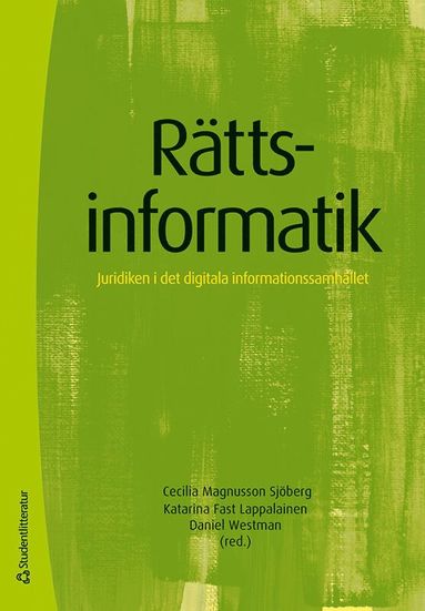 Rttsinformatik : juridiken i det digitala informationssamhllet (hftad)