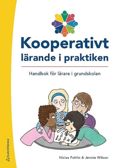 Kooperativt lrande i praktiken Resurspkt - Tryckt + Digital lrarlicens 36 mn - Handbok fr lrare i grundskolan (hftad)