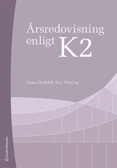 rsredovisning enligt K2 (hftad)