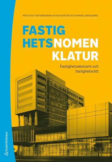 Fastighetsnomenklatur : fastighetsekonomi och fastighetsrtt (hftad)