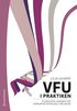VFU i praktiken : studentens handbok f�r verksamhetsf�rlagd utbildning