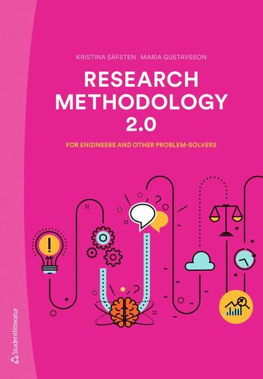 Research methodology 2.0 : for engineers and other problem-solvers (inbunden)