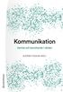 Kommunikation : samtal och bem�tande i v�rden