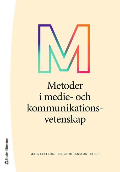 Metoder i medie- och kommunikationsvetenskap (hftad)