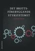 Det brottsförebyggande styrsystemet