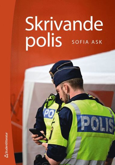 Skrivande polis (inbunden)