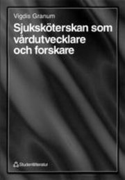 Sjuksköterskan som vårdutvecklare och forskare (spel)