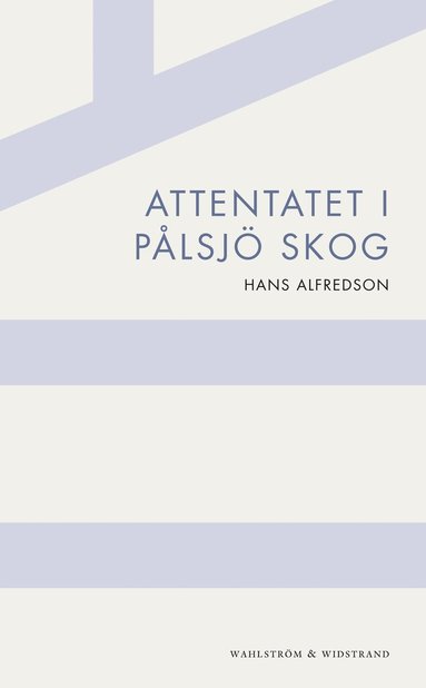 Attentatet i Plsj skog (hftad)