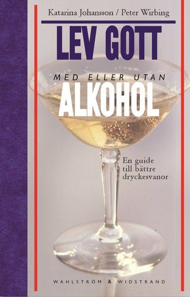 Lev gott med eller utan alkohol (kartonnage)