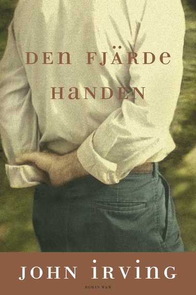 Den Fjärde Handen (inbunden)