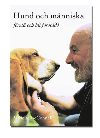 Hund och människa (inbunden)