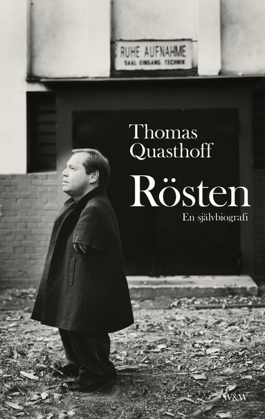 Rösten : en självbiografi - Thomas Quasthoff - Bok (9789146213277) | Bokus