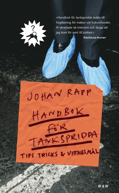 Handbok fr tankspridda : Tips, tricks och vittnesml (inbunden)