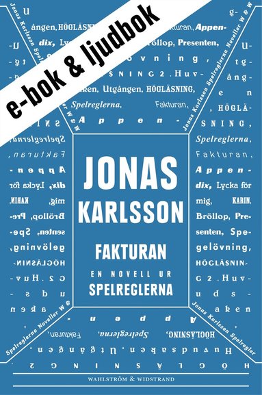 Fakturan (e-bok + ljudbok): En novell ur Spelreglerna (e-bok)