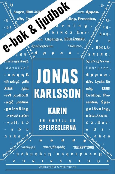 Karin (e-bok + ljudbok): En novell ur Spelreglerna (e-bok)