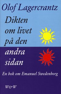 Dikten om livet p den andra sidan : Emanuel Swedenborg (e-bok)