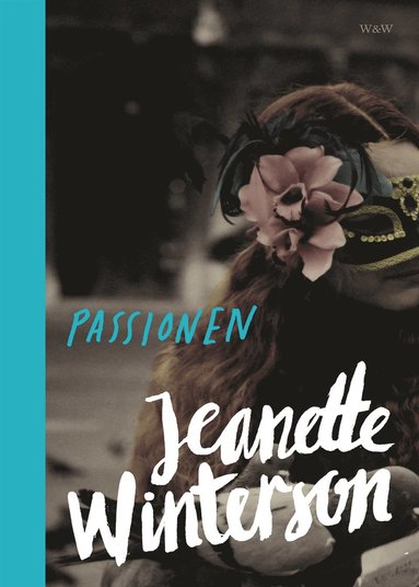 Passionen (inbunden)