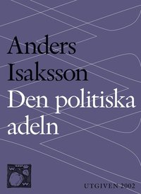 Den politiska adeln (e-bok)