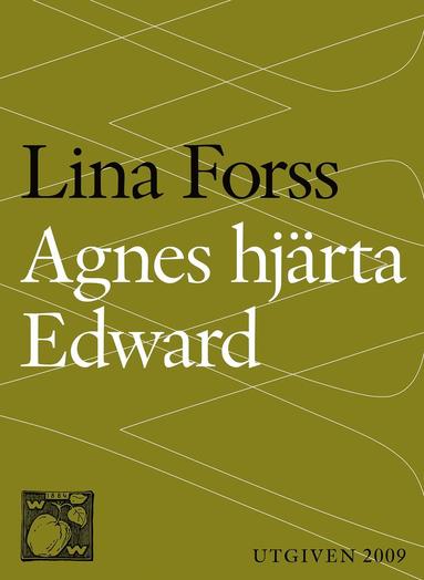 Agnes hjrta Edward (ljudbok)