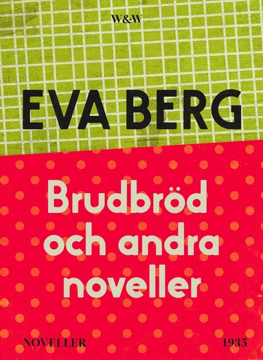 Brudbr�d och andra noveller (e-bok)