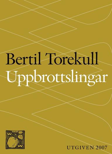 Uppbrottslingar : betraktelser ver konsten att bryta upp - och hitta hem (kartonnage)