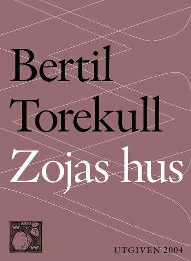 Zojas hus : rapport från en rysk by (inbunden)