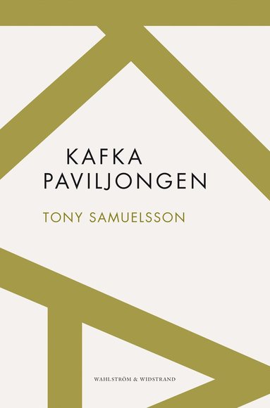 Kafkapaviljongen (inbunden)