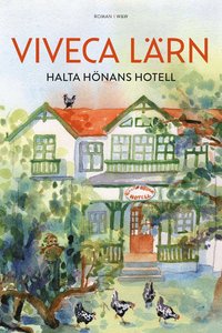 Halta hönans hotell (e-bok)