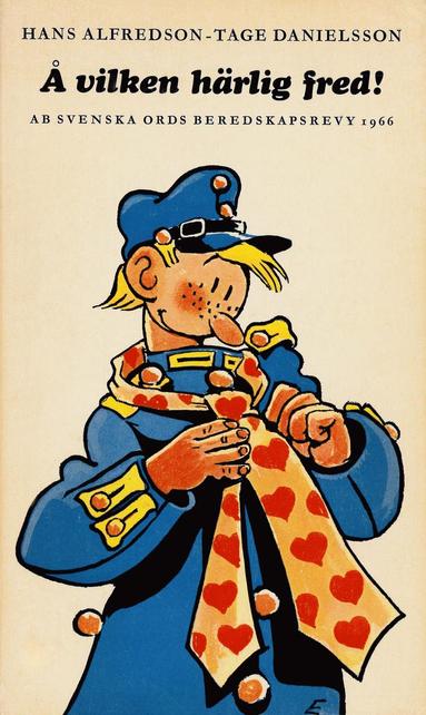  vilken hrlig fred! : AB Svenska ords beredskapsrevy 1966 (ljudbok)