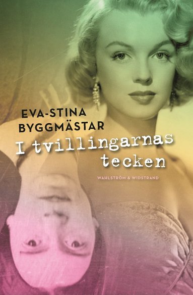 I tvillingarnas tecken (inbunden)