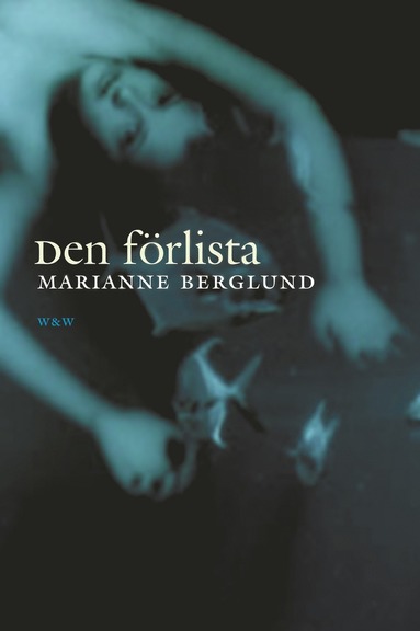 Den f�rlista (inbunden)