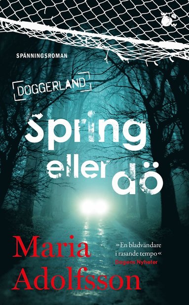 Spring eller dö (pocket)