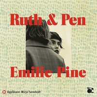 Ruth & Pen (ljudbok)