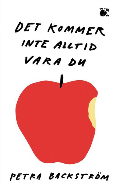 Det kommer inte alltid vara du (pocket)