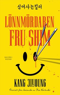 Omslag: Lönnmördaren fru Shim