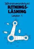 Ritningsläsning Självinstruerande Lektion 1 och prov - Häftad ...