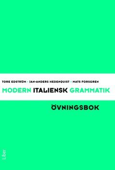 Modern italiensk grammatik �vningsbok med Facit (inbunden)