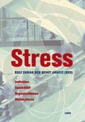 Stress : individen, samhllet, organisationen, molekylerna (inbunden)